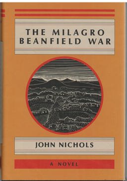 The Milagro Beanfield War
