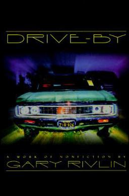 Drive-By  9780805029215 Front Cover