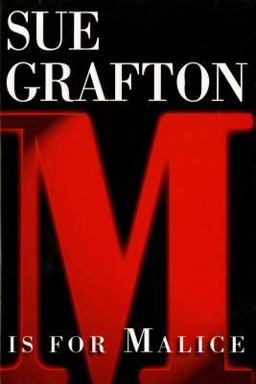 M Is for Malice A Kinsey Millhone Novel  9780805036374 Front Cover