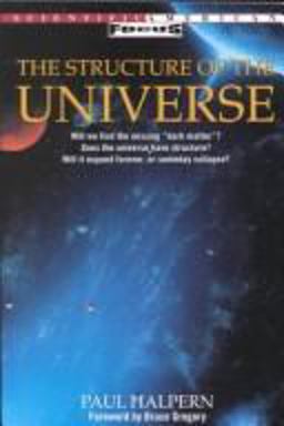 Structure of the Universe  9780805040296 Front Cover