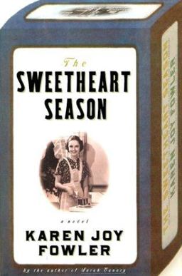 The Sweetheart Season The Sweetheart Season