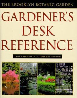 Brooklyn Botanic Garden Gardener's Desk Reference  9780805050950 Front Cover