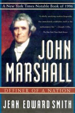 John Marshall Definer of a Nation  9780805055108 Front Cover