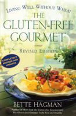 Gluten-Free Gourmet 2nd 9780805064841 Front Cover