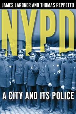 NYPD A City and Its Police  9780805067378 Front Cover