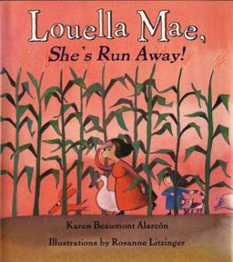 Louella Mae, She's Run Away!