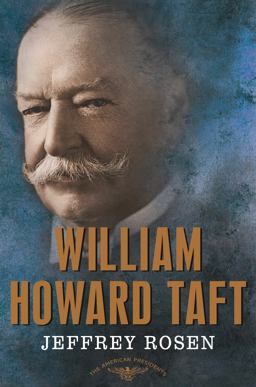 William Howard Taft  9780805069549 Front Cover