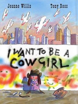 I Want to Be a Cowgirl