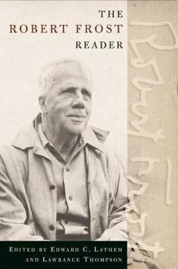Robert Frost Reader Poetry and Prose 2nd 9780805070217 Front Cover