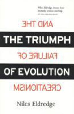 The Triumph of Evolution