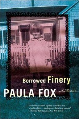 Borrowed Finery A Memoir  9780805071849 Front Cover
