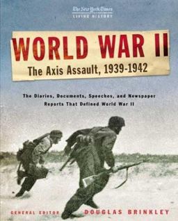 World War II-The Axis Assault, 1939-1942