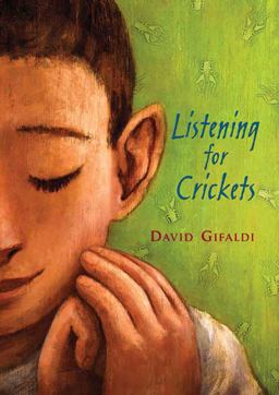 Listening for Crickets  9780805073850 Front Cover