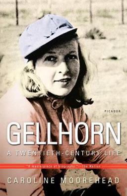 Gellhorn A Twentieth-Century Life  9780805076967 Front Cover