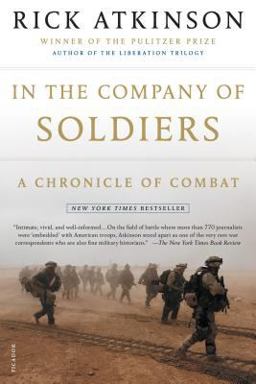 In the Company of Soldiers A Chronicle of Combat  9780805077735 Front Cover