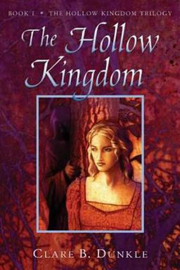 Hollow Kingdom Book I -- the Hollow Kingdom Trilogy  9780805081084 Front Cover