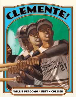 Clemente!  9780805082241 Front Cover