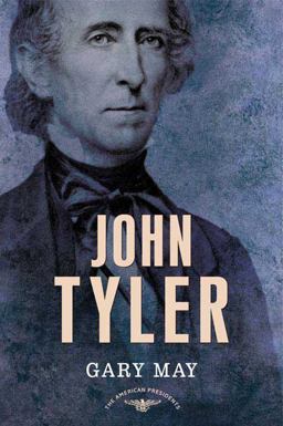 John Tyler  9780805082388 Front Cover