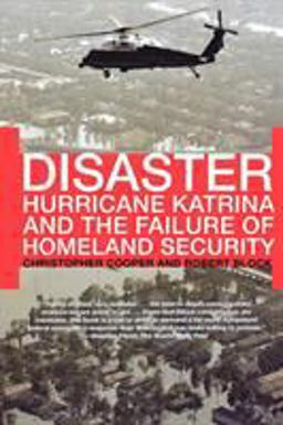 Hurricane Katrina and the Failure of Homeland Security  9780805086508 Front Cover