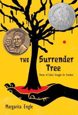 Surrender Tree Poems of Cuba's Struggle for Freedom  9780805086744 Front Cover