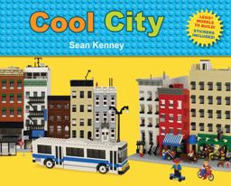 Cool City Lego(tm) Models to Build - Stickers Included  9780805087628 Front Cover
