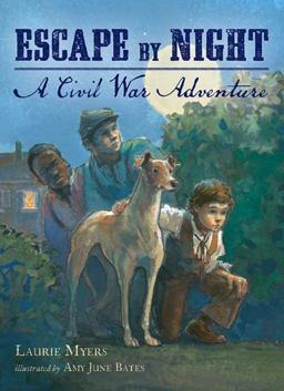 Escape by Night A Civil War Adventure  9780805088250 Front Cover