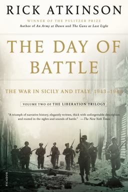 Day of Battle The War in Sicily and Italy, 1943-1944  9780805088618 Front Cover