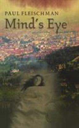 Mind's Eye A Novel  9780805096743 Front Cover