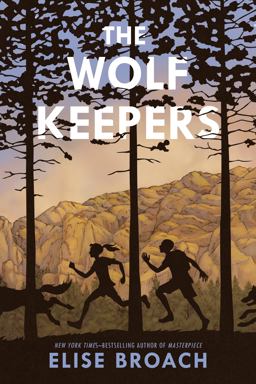 Wolf Keepers  9780805098990 Front Cover