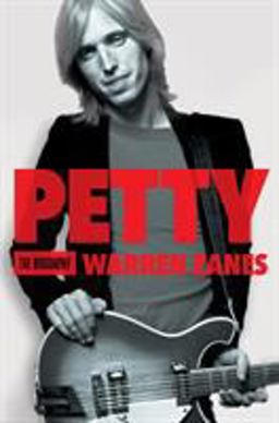 Petty The Biography  9780805099683 Front Cover