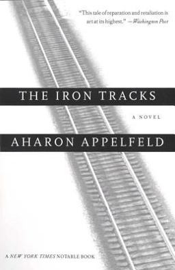 Iron Tracks A Novel  9780805210996 Front Cover