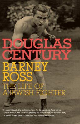Barney Ross The Life of a Jewish Fighter  9780805211733 Front Cover