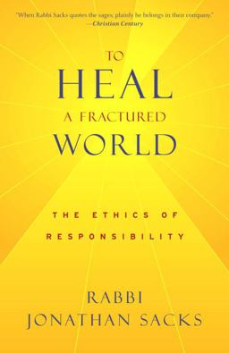To Heal a Fractured World The Ethics of Responsibility  9780805211962 Front Cover