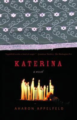 Katerina A Novel  9780805211986 Front Cover