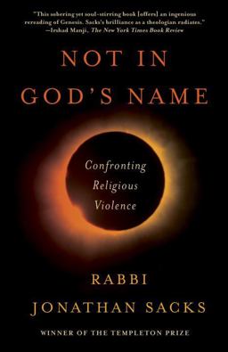 Not in God's Name Confronting Religious Violence  9780805212686 Front Cover