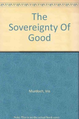 The Sovereignty of Good