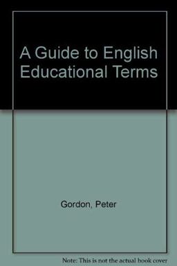 A Guide to English Educational Terms