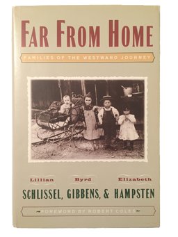 Far from Home : Families of the Westward Journey  9780805240528 Front Cover