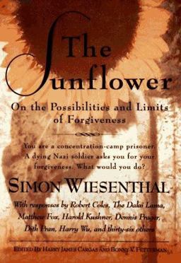Sunflower On the Possibilities and Limits of Forgiveness 2nd 9780805241457 Front Cover