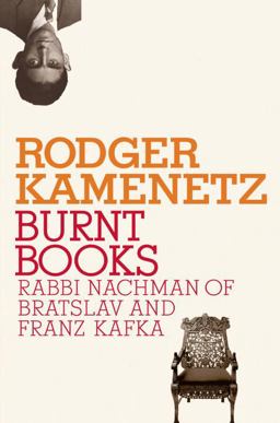Burnt Books Rabbi Nachman of Bratslav and Franz Kafka  9780805242577 Front Cover