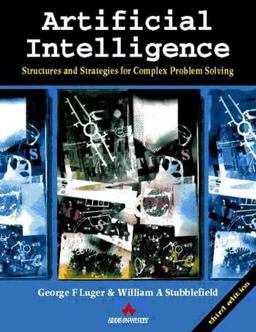 Artificial Intelligence Structures and Strategies for Complex problem Solving 3rd 1997 9780805311969 Front Cover