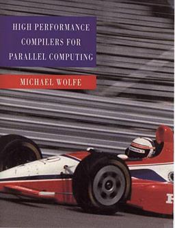 High Performance Compilers for Parallel Computing  9780805327304 Front Cover