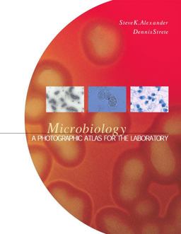 Microbiology A Photographic Atlas for the Laboratory  9780805327328 Front Cover