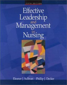 Effective Leadership and Management in Nursing 5th 9780805328332 Front Cover