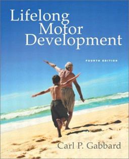 Lifelong Motor Development 4th 9780805328493 Front Cover