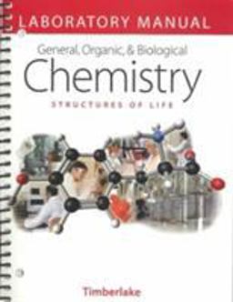 Laboratory Manual for General, Organic and Biological Chemistry