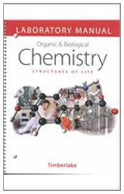 Laboratory Manual for Organic and Biological Chemistry