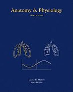Anatomy and Physiology 3rd 9780805338621 Front Cover