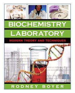 Biochemistry Laboratory Modern Theory and Techniques  9780805346138 Front Cover