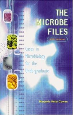 Microbe Files Cases in Microbiology for the Undergraduate  9780805349276 Front Cover